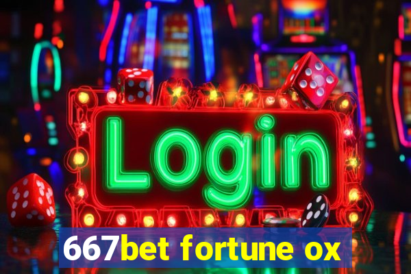 667bet fortune ox
